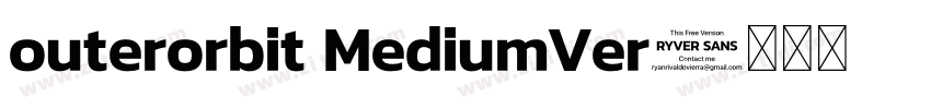 outerorbit MediumVer字体转换